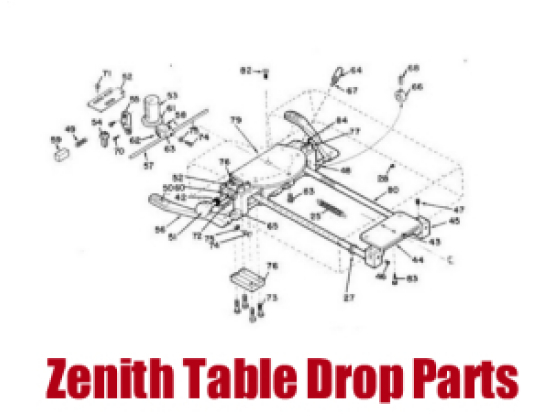 Zenith Table Drop Parts